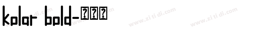 kolar bold字体转换